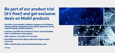 Get access to our free product trial and exclusive incentive for Mobil product